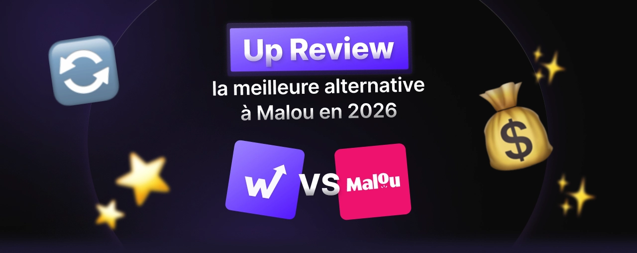 Up Review : la meilleure alternative à Malou en 2026