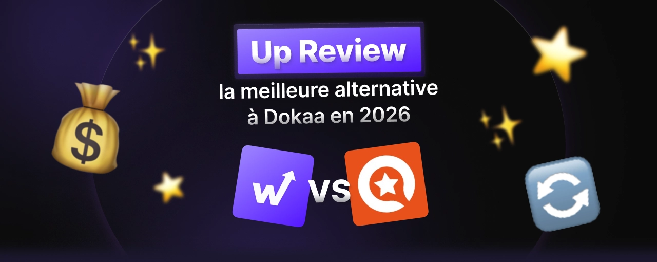 Up Review : la meilleure alternative à Dokaa en 2026
