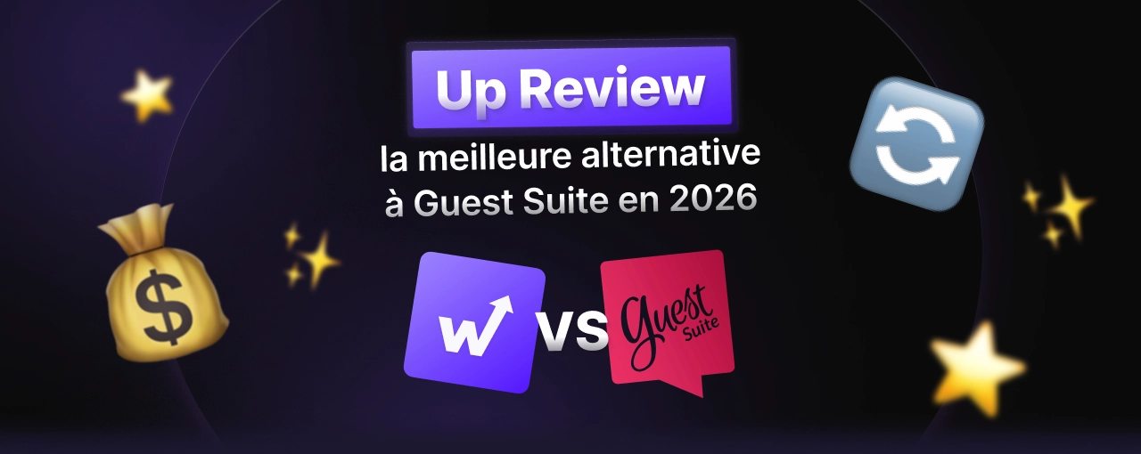 Up Review : la meilleure alternative à Guest Suite en 2026