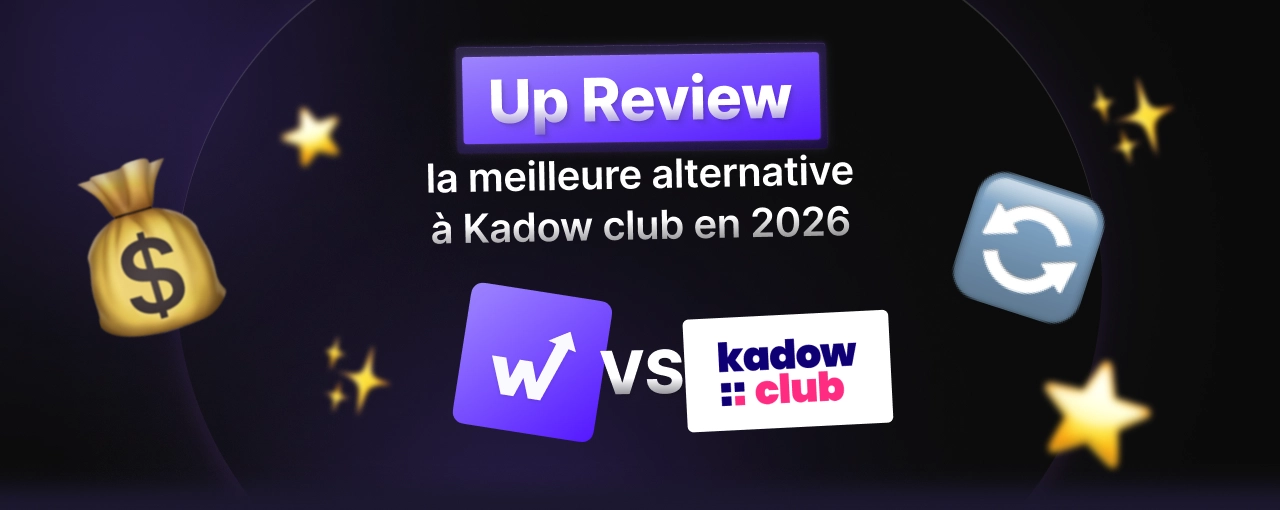 Up Review : la meilleure alternative à Kadow Club en 2026