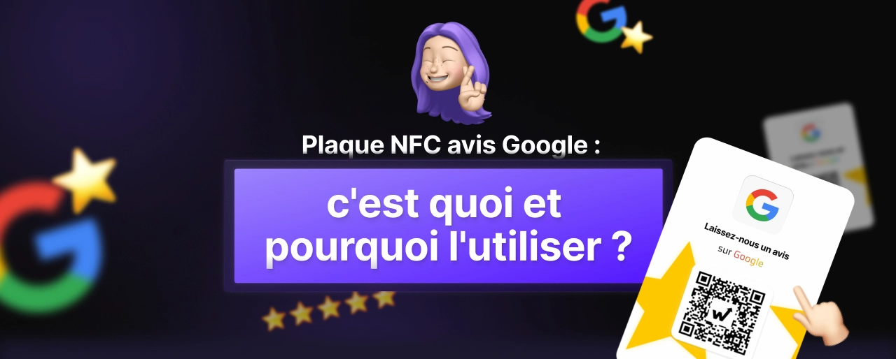 Plaque NFC avis Google : comment ça marche et pourquoi l’adopter 2026